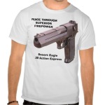 guns_desert_eagle_peace_throughsuperiorfirepow_tshirt-rc5c04c4c9a734d8a87226571e7eee174_804gs_512